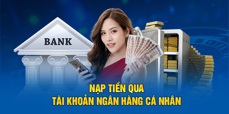 Cách nạp tiền 78win